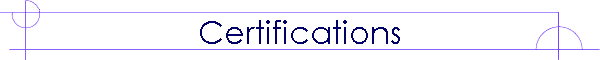 Certifications